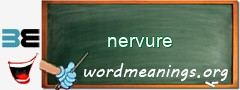 WordMeaning blackboard for nervure